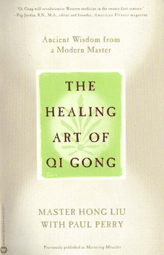 The Healing Art of Qi Gong