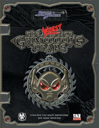 The Wurst of Grimtooth's Traps