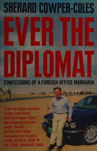 Ever the diplomat : confessions of a foreign office mandarin