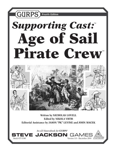 GURPS 4th edition. Supporting Cast: Age of Sail Pirate Crew