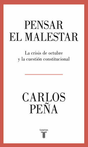 Pensar el malestar: La crisis de octubre y la cuestión constitucional