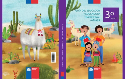 Yatichirin Yanaptʼasiñapa. Guía del educador y educadora tradicional. 3º Básico