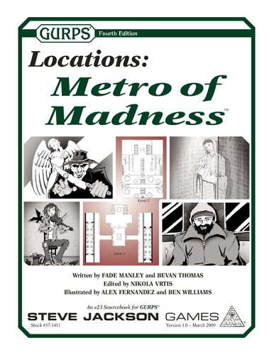 GURPS 4th edition. Locations: Metro of Madness