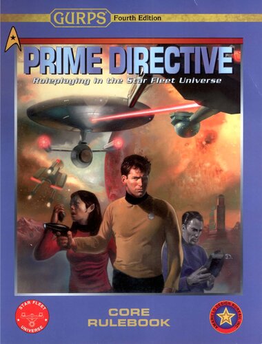 GURPS 4th edition. Prime Directive