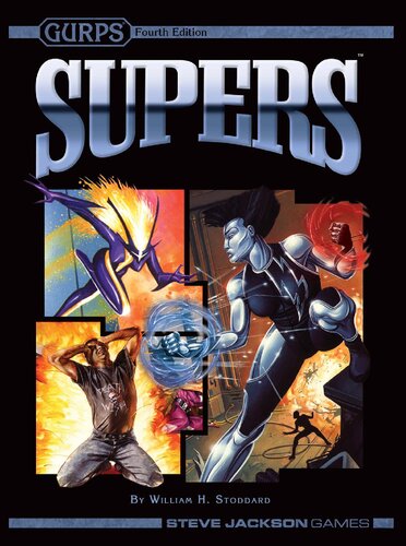 GURPS 4th edition. Supers