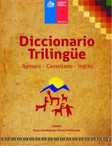 Diccionario Trilingüe Aymara – Castellano – Inglés