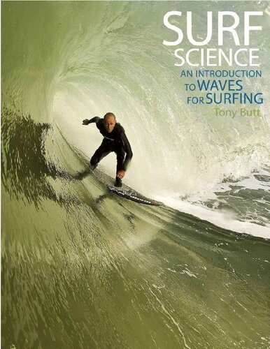 Surf science : an introduction to waves for surfing