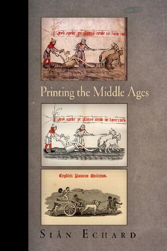 Printing the Middle Ages