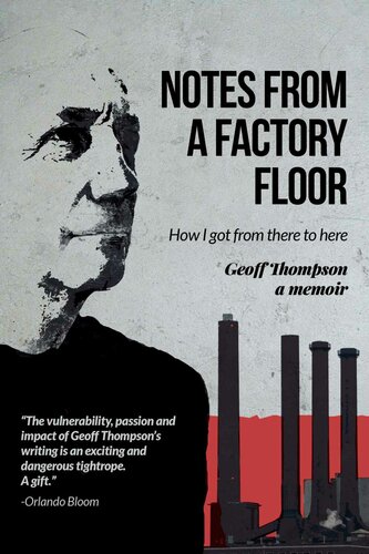 Notes from a Factory Floor