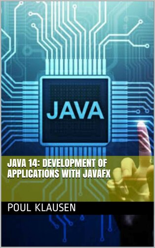 JAVA 14: DEVELOPMENT  OF APPLICATIONS  WITH JAVAFX