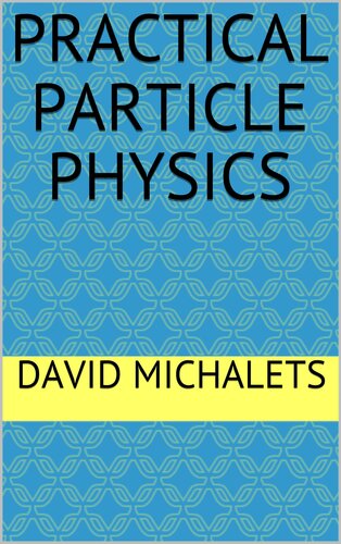 Practical Particle Physics