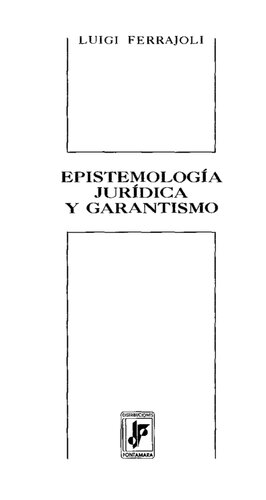 Epistemología jurídica y garantismo