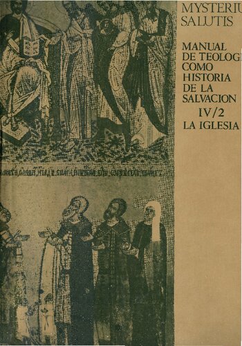 Mysterium salutis : manual de teología como historia de la salvación