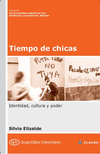 Tiempo de chicas: Identidad, cultura y poder