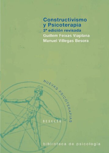 Constructivismo y psicoterapia (3a. ed.)