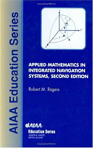 Applied mathematics in integrated navigation systems