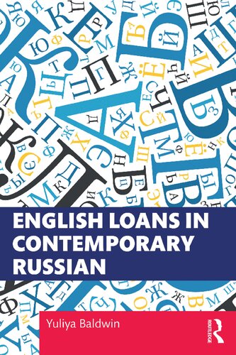 English Loans in Contemporary Russian