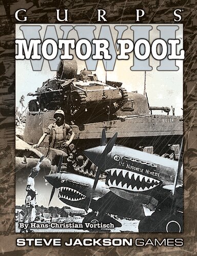 GURPS WWII Classic: Motor Pool