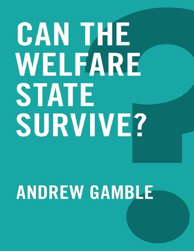 Can the Welfare State Survive?