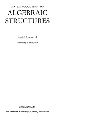 An introduction to algebraic structures