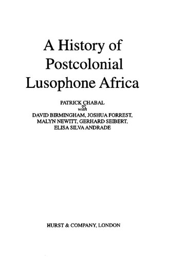 A History of Postcolonial Lusophone Africa