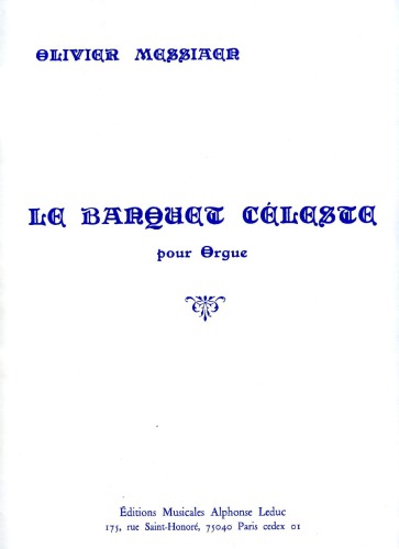 Le Banquet Céleste pour Orgue