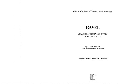 Analysis of the Piano Works of Maurice Ravel by Olivier Messiaen