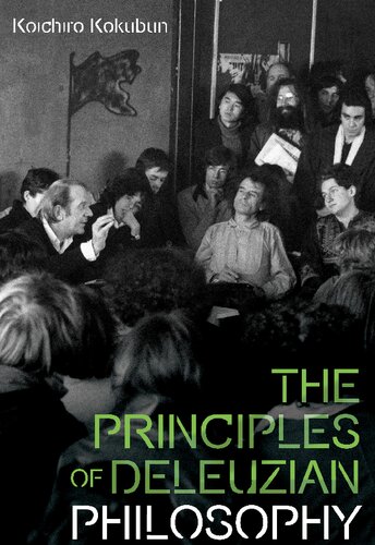 The Principles of Deleuzian Philosophy