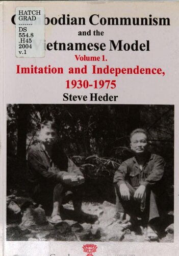 Cambodian communism and the Vietnamese model - V.1. Imitation and independence, 1930-1975.