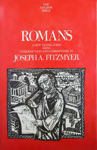 Romans: A New Translation with Introduction and Commentary