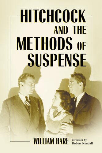 Hitchcock And the Methods of Suspense