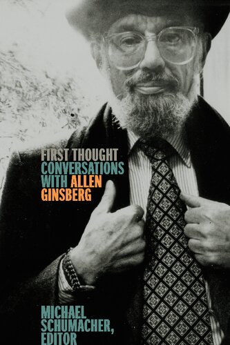 First Thought: Conversations with Allen Ginsberg