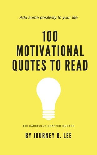 100 Motivational Quotes To Read