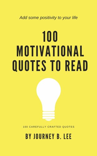 100 Motivational Quotes To Read