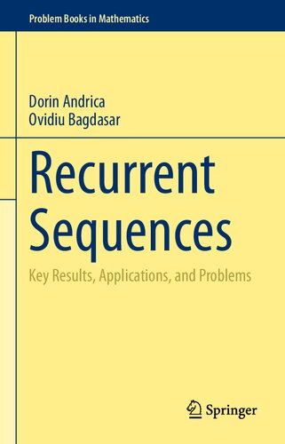 Recurrent Sequences: Key Results, Applications, and Problems