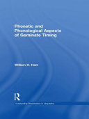 Phonetic and Phonological Aspects of Geminate Timing