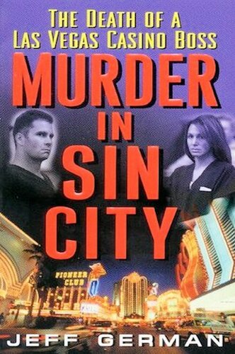 Murder in Sin City: Death of a Casino Boss