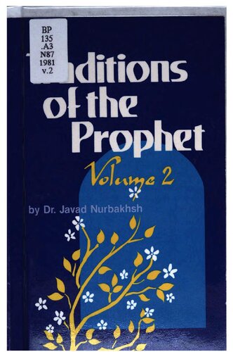 Traditions of the Prophet : Ahadith (Vol. 2)