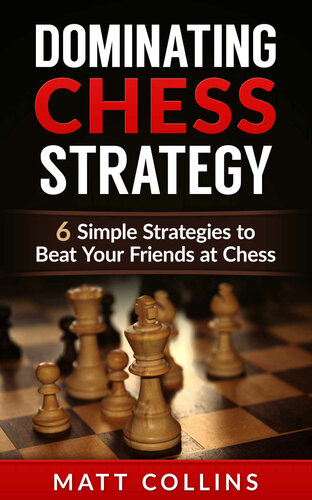 Dominating Chess Strategy