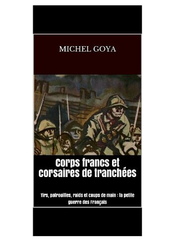 Corps francs et corsaires de tranchées