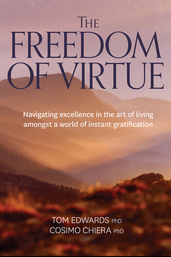 The Freedom of Virtue