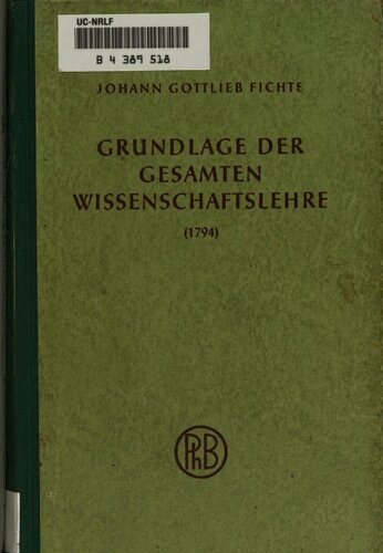Grundlage der gesammten Wissenschaftslehre, 1794
