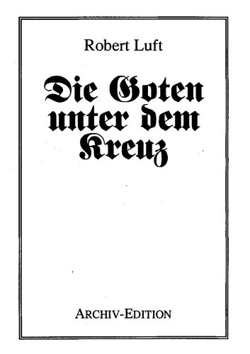 Die Goten unter dem Kreuz