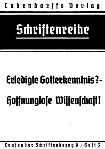 Erledigte Gotterkenntnis - Hoffnungslose Wissenschaft