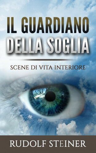 Il Guardiano della Soglia (Italian Edition)