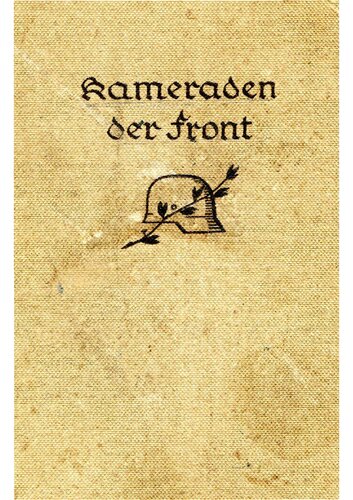 Kameraden der Front - Erzaehlungen aus dem Weltkrieg