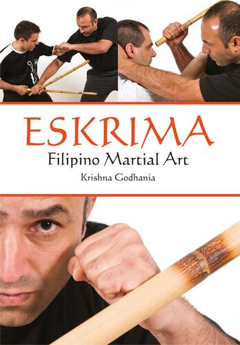 Eskrima: Filipino Martial Art