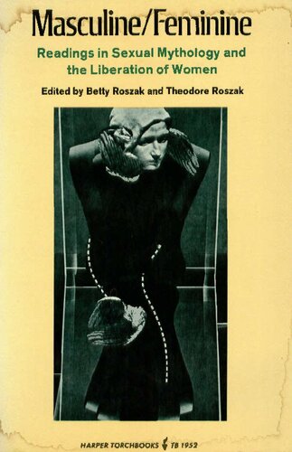 Masculine/Feminine : readings in sexual mythology and the liberation of women