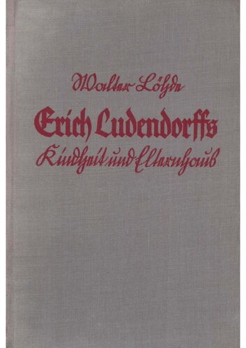 Erich Ludendorffs Kindheit und Elternhaus
