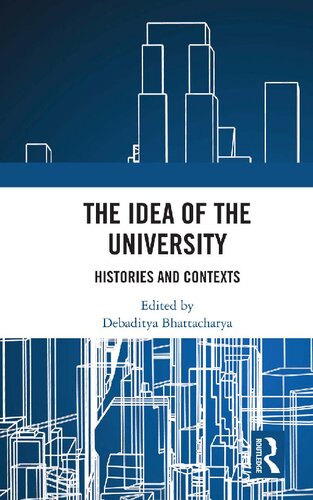 The Idea of the University: Histories and Contexts